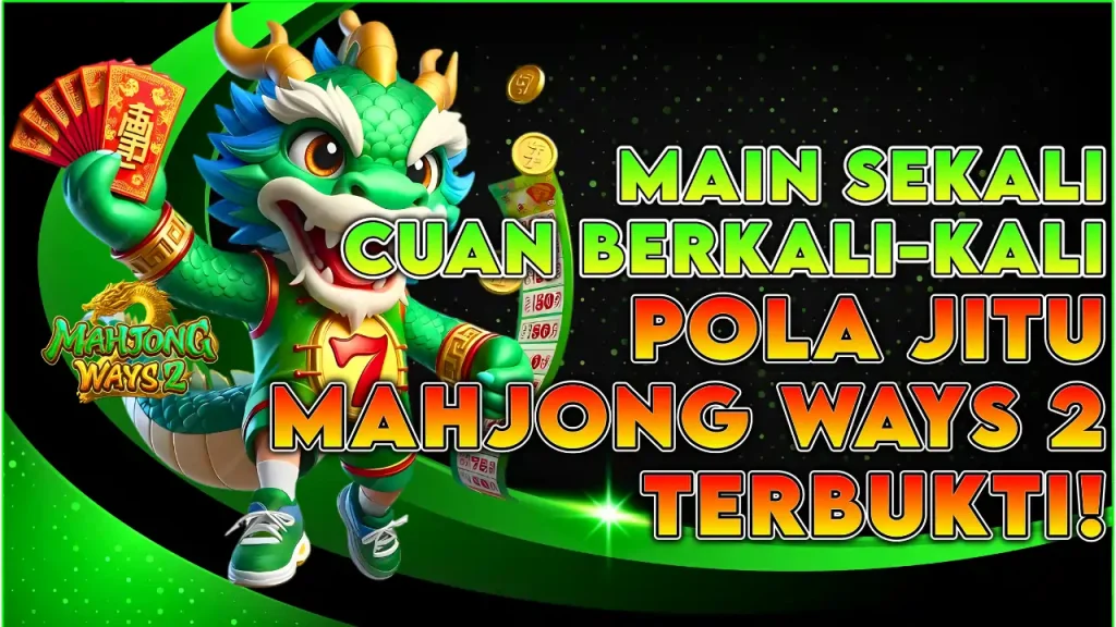 ACC4D MAIN SEKALI CUAN BERKALI KALI POLA JITU MAHJONG WAYS 2 TERBUKTI AUTO MAXWIN