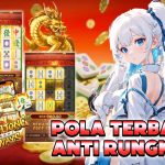 KOMSLOT: POLA TERBARU ANTI RUNGKAT: FORMULA JITU KEMENANGAN KONSISTEN DI MAHJONG WAYS